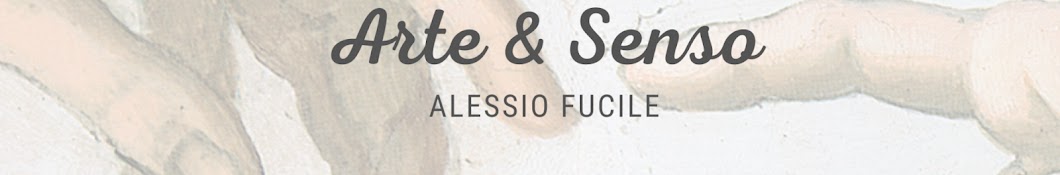 Arte & Senso - Alessio Fucile