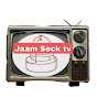 jam seck tv