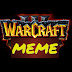 Warcraft Meme Videos