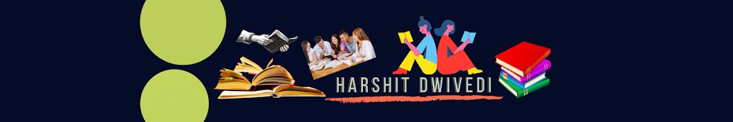 Harshit Dwivedi Education Banner