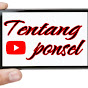 TENTANG PONSEL