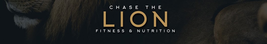 Chase the Lion Fitness & Nutrition