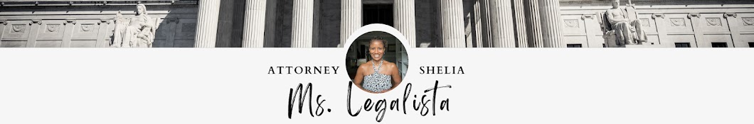 Ms Legalista (Attorney Shelia) Banner