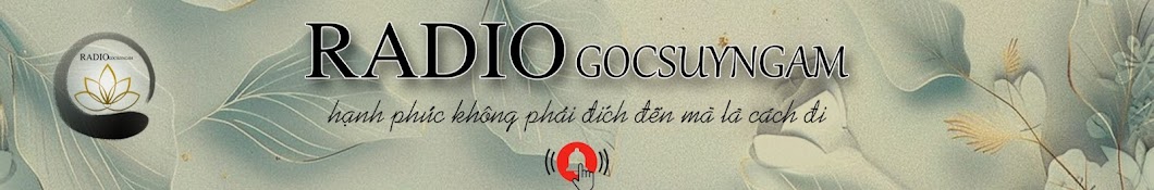 radio góc suy Ngẫm 