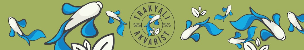 TRAKYALI AKVARİST