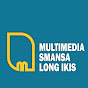 MULTIMEDIA SMANSA LONG IKIS