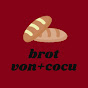 brot von cocu