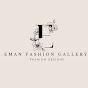 Eman Fashion Gallery