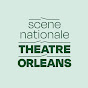 Théâtre d'Orléans / Scène nationale