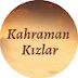 Kahraman Kızlar