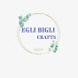 Egli Bigli Crafts