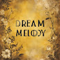 Dream Melody