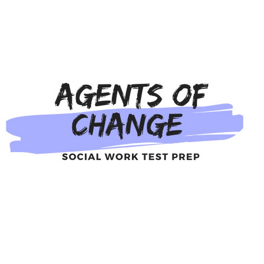 Agents of Change ASWB Test Prep