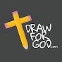 Draw For God