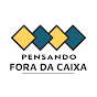 Pensando Fora da Caixa 