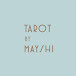 Tarot by Mayshi