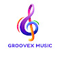 Groovex Music