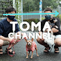 TOMA CHANNEL