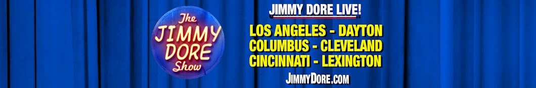 The Jimmy Dore Show Banner