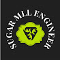 Sugar Mill Engineer