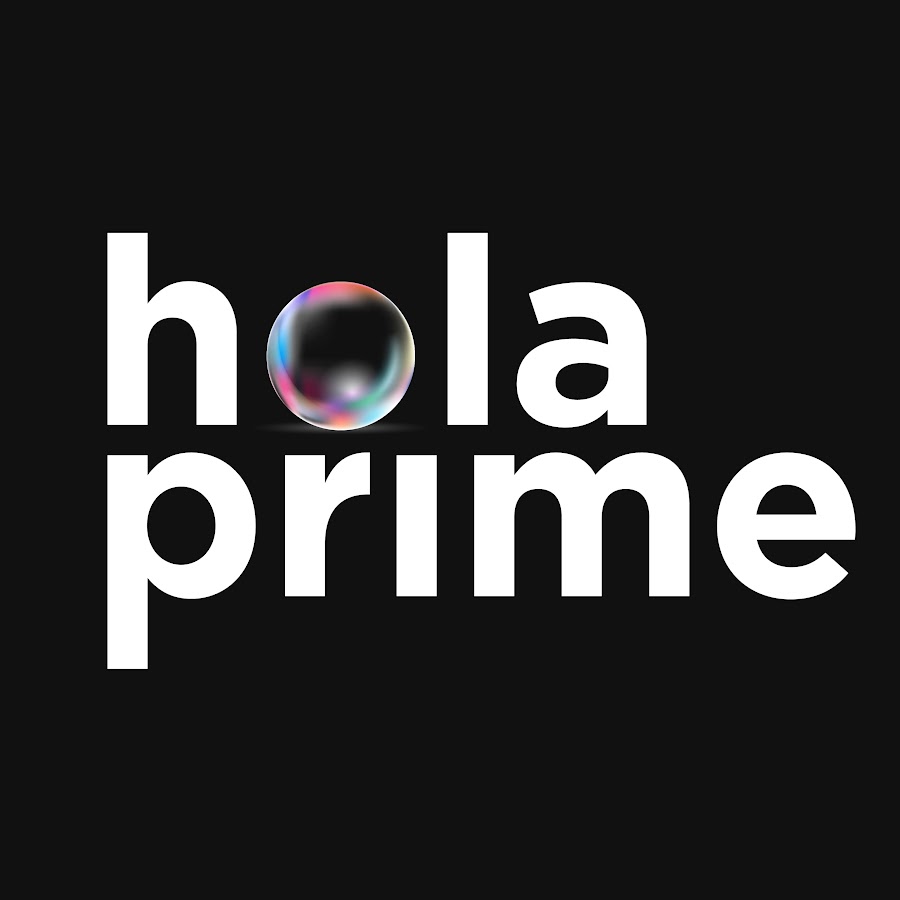 Hola Prime Youtube