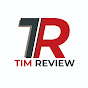 TIM Review