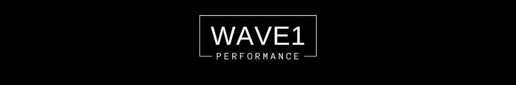 Wave1 Performance