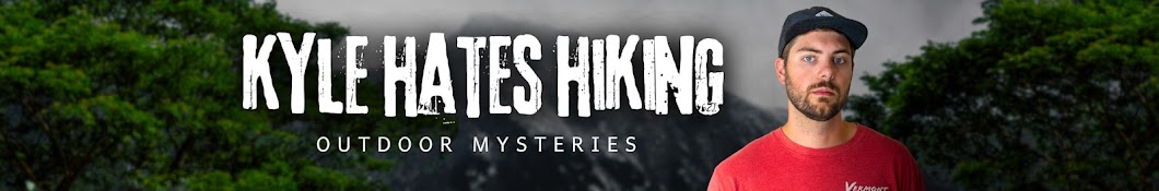 Kyle Hates Hiking Banner