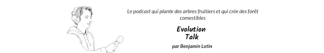 Evolution Talk - Benjamin Lotin