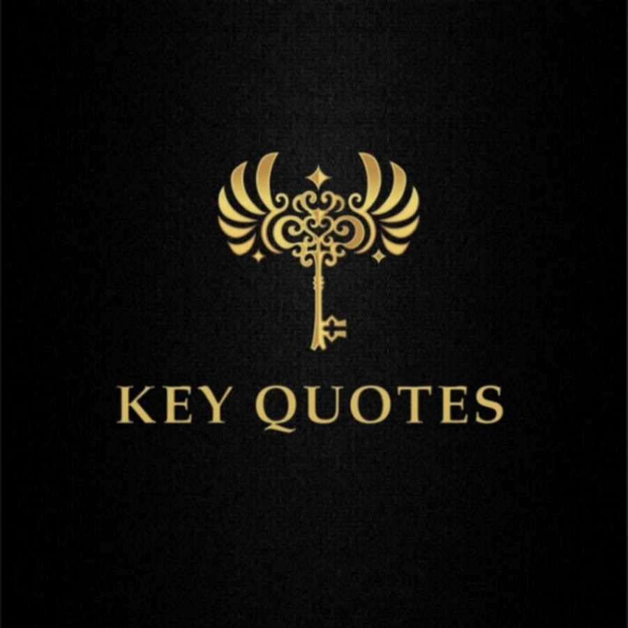 what are key quotes