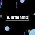 DJ Ultra Remix