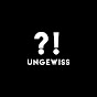 Ungewiss