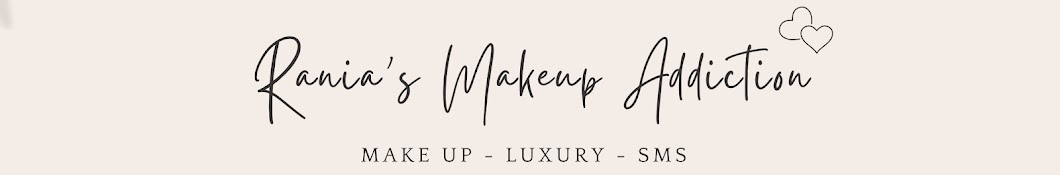Rania's Makeup Addiction Banner