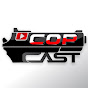 CopCast