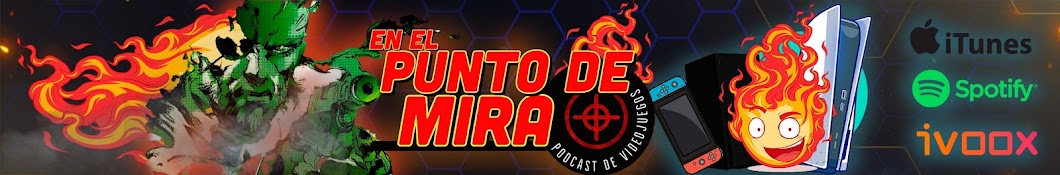 EN EL PUNTO DE MIRA - Podcast en iVoox