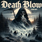 Death Blow Podcast