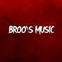 BROO'S MUSIC