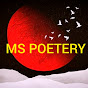 MS POETRY