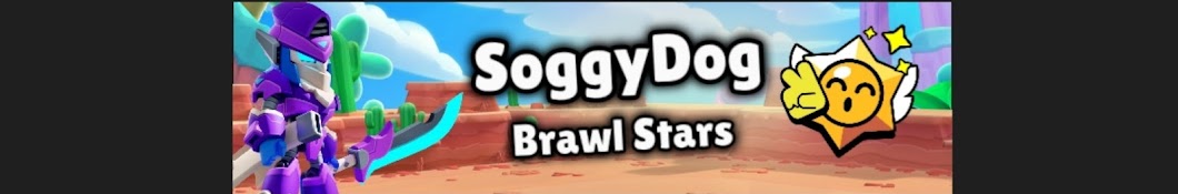 SoggyDog - Brawl Stars