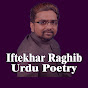Iftekhar Raghib Urdu Poetry