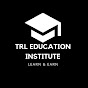 TRL Education Institute