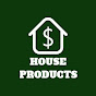 House Products Reviews