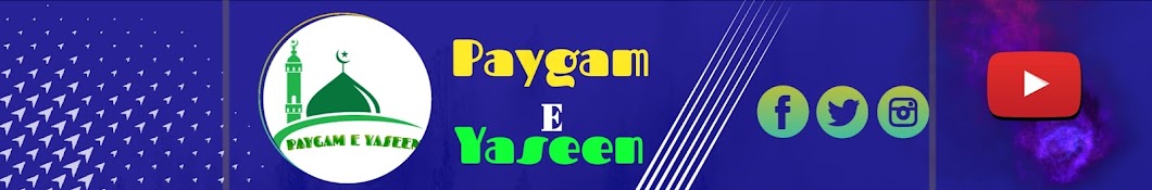 Paygam e yaseen