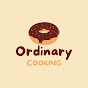 Ordinary Cooking