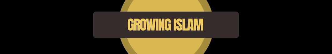 Growing Islam