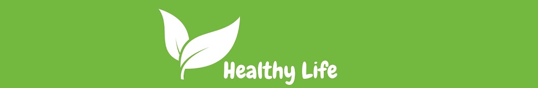 Healthy Life