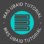 Mas Ubaid Tutorial