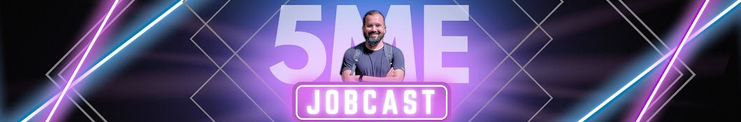 5ME Jobcast