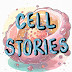 Cell Stories