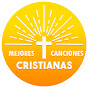 Mejores Canciones Cristianas